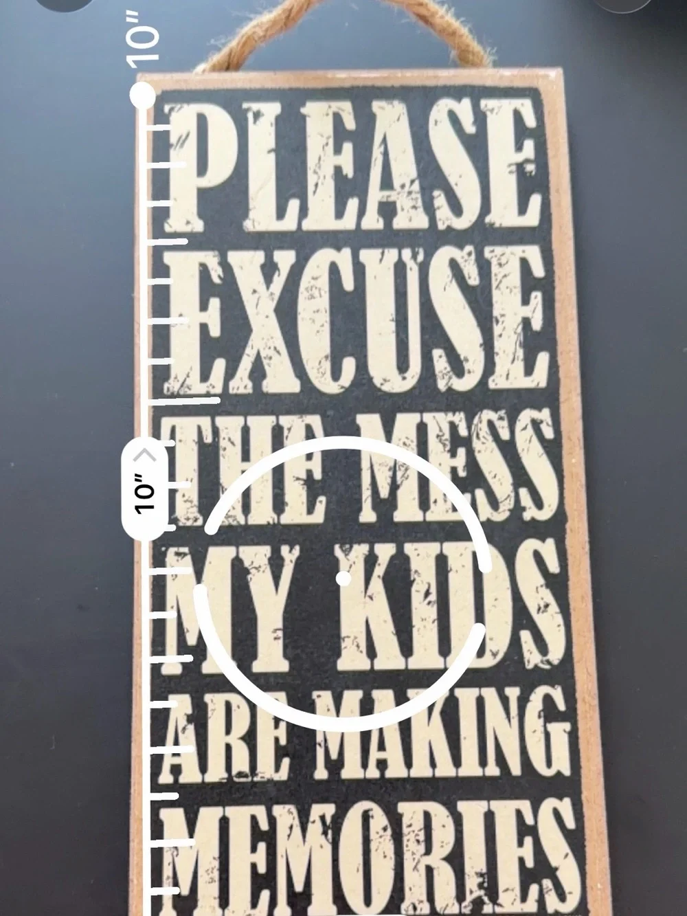 Please Excuse The Mess My Kids Are Making Memories Wall Sign - Black & Cream